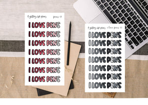 I Love Pens Script  Planner and Journal Sticker Sheets