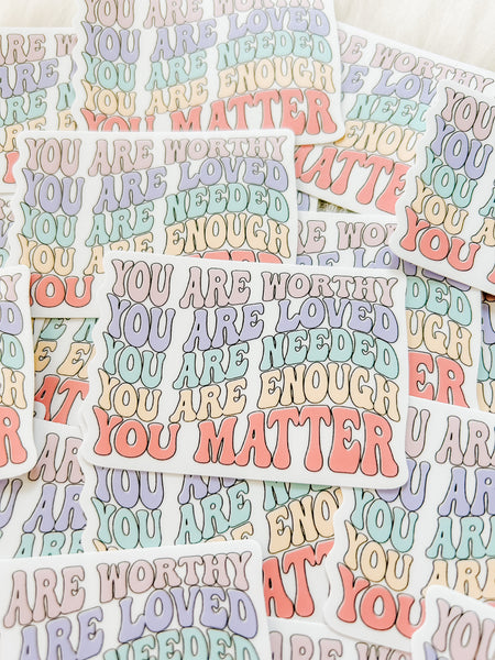 You Matter Mental Health Vinyl Sticker