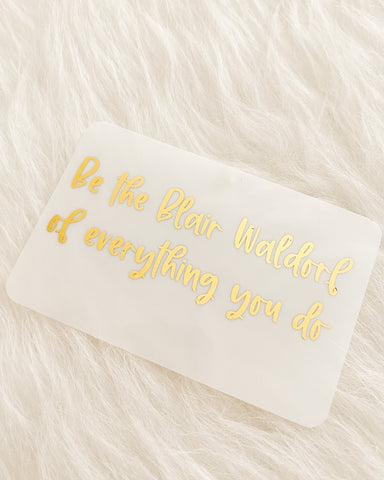 Blair Waldorf Foiled Milk Acetate Pocket Card