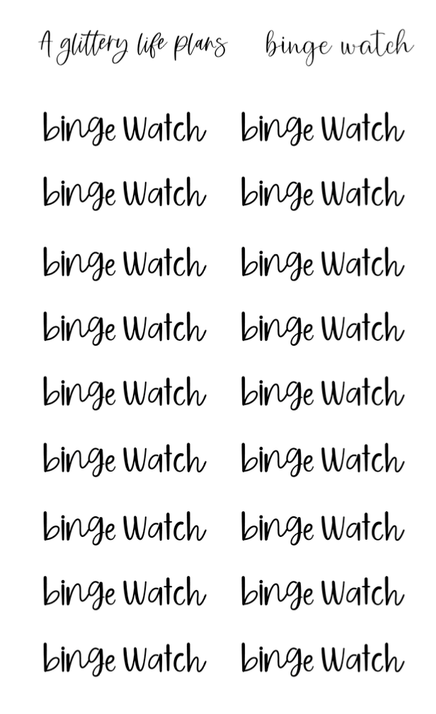 Binge Watch Script Stickers