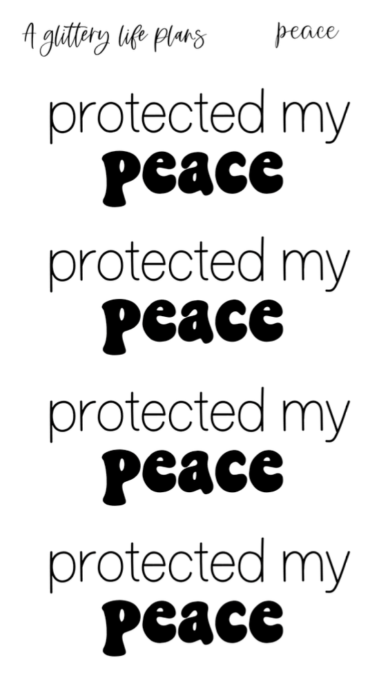 Protected my Peace Script Stickers – A Glittery Life Plans